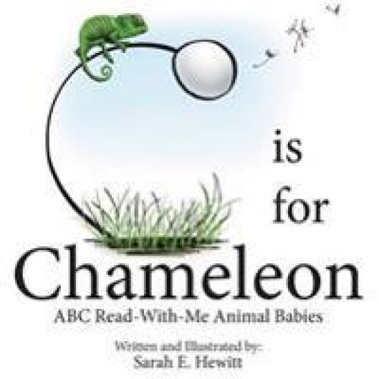C is for Chameleon: ABC Read-With-Me Animal Babies