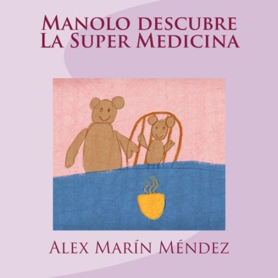 Manolo descubre La Super Medicina