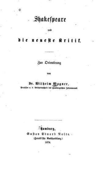 Shakespeare und die neueste Kritik