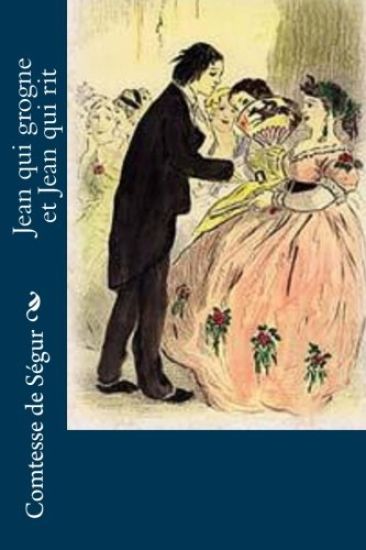 Jean qui grogne et Jean qui rit