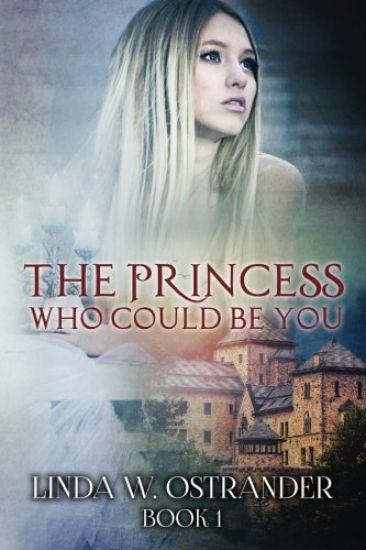 The Princess Who Could Be You, Book I