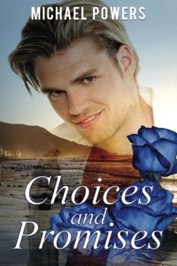 Choices And Promises