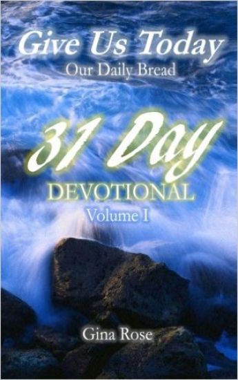 Give Us Today: 31 Day Devotional