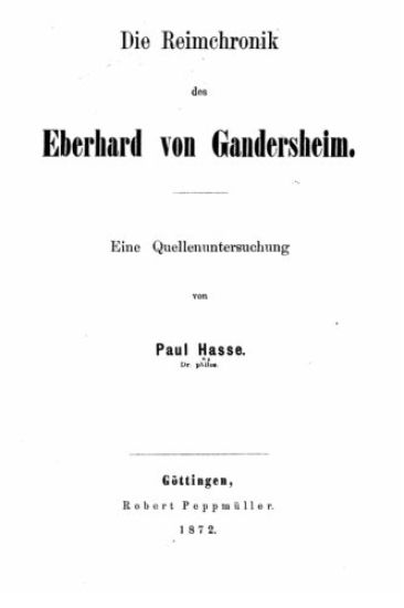 Die Reimchronik Des Eberhard Von Gandersheim