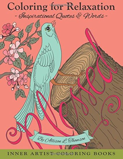 Coloring for Relaxation: Inspirational Quotes & Words