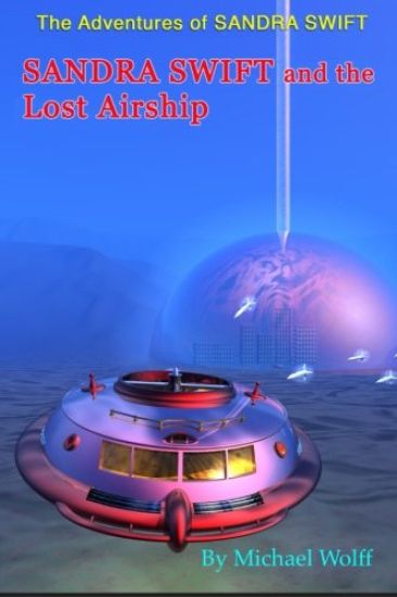 SANDRA SWIFT and the Lost Airship