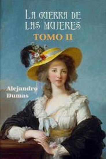 La guerra de las mujeres (Tomo 2)