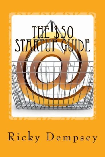 The $50 Startup Guide: 7 Online Businesses You Can Start Today