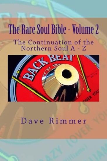The Rare Soul Bible - Volume 2