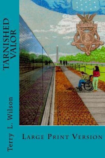 Tarnished Valor: Large Print Version