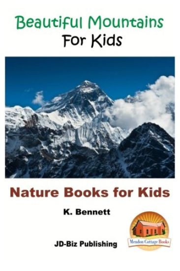 Beautiful Mountains For Kids