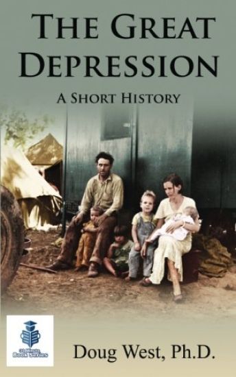 The Great Depression - A Short History