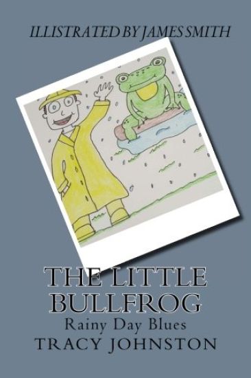 The Little Bullfrog: Rainy Day Blues