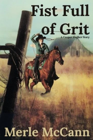 A Fist Full of Grit: A Cooper Hughes Story