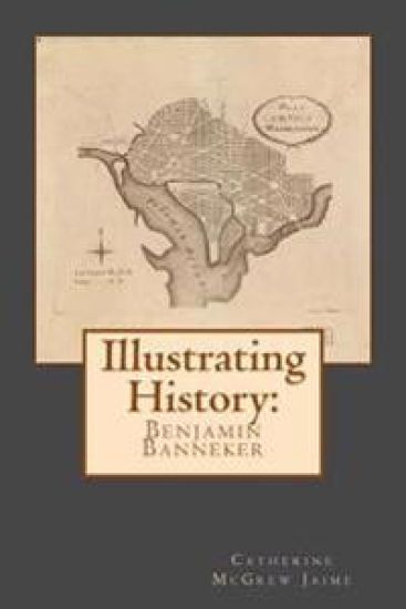 Illustrating History: Benjamin Banneker