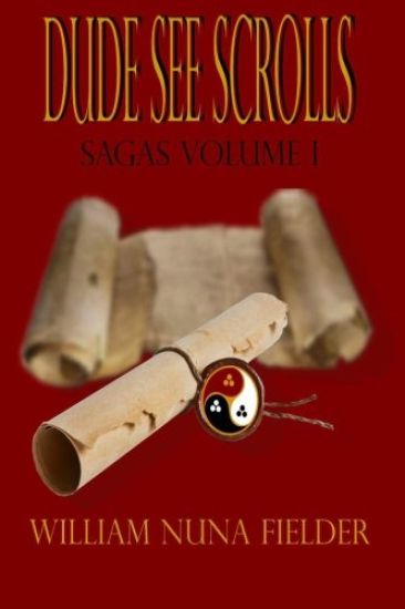 Dude See Scrolls Sagas, Volume 1