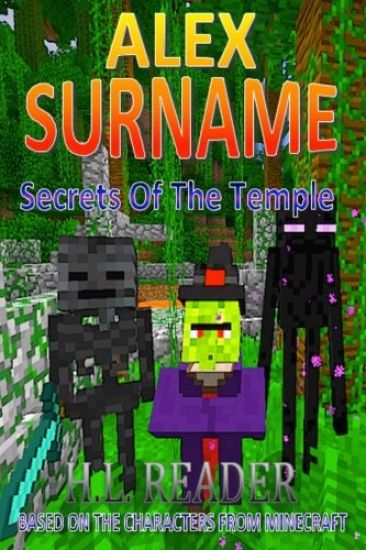 Alex Surname: Secrets Of The Temple: Black and white edition