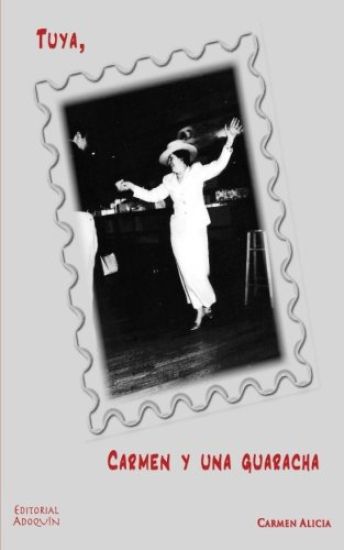 Tuya, Carmen y una guaracha
