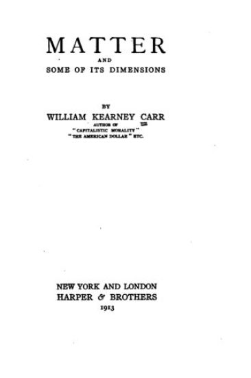 Matter and some of its dimensions