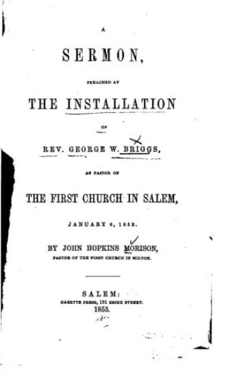 A Sermon, Preached at the Installation of Rev. George W. Briggs
