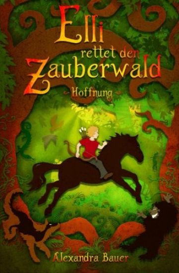 Elli rettet den Zauberwald