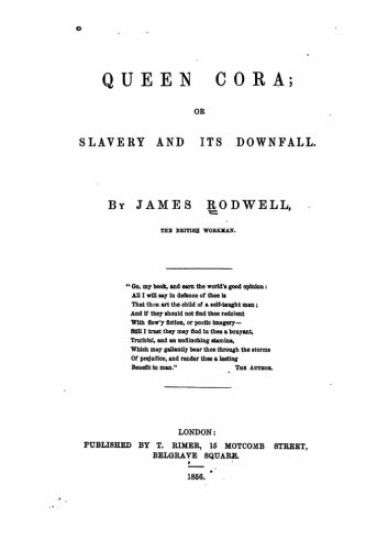 Queen Cora, Or, Slavery and Its Downfall