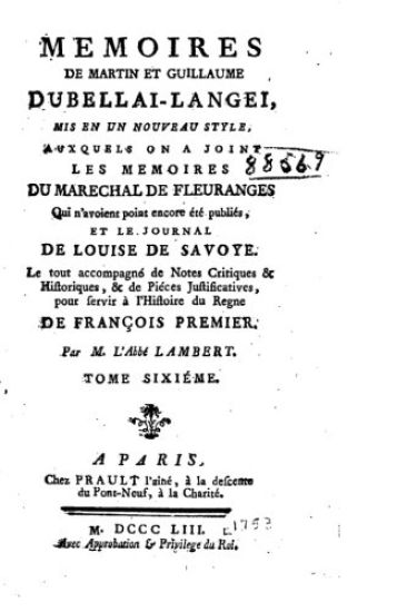 Memoires de Martin et Guillaume du Bellai-Langei - Tome VI