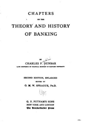 Chapters on the Theory and History of Banking