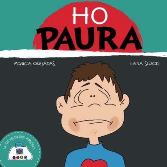 Ho Paura: La Mia Valigia Delle Emozioni
