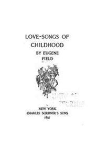 Love-songs of Childhood