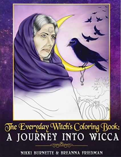 The Everyday Witch's Coloring Book: A Journey into Wicca