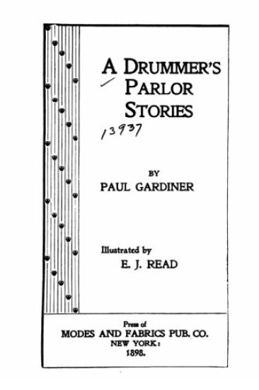 A Drummer's Parlor Stories