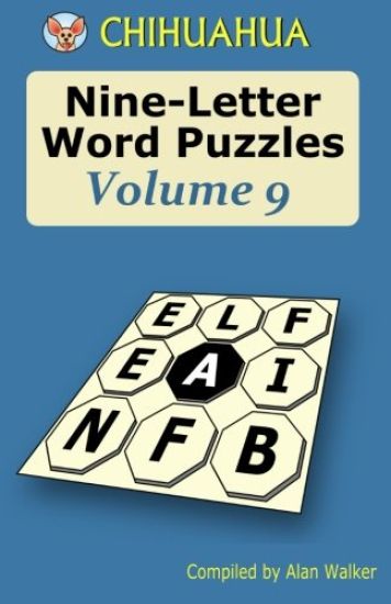 Chihuahua Nine-Letter Word Puzzles Volume 9