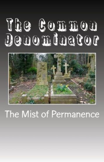 The Common Denominator