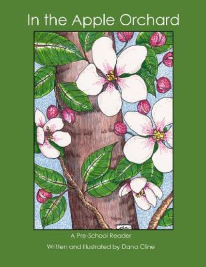 In the Apple Orchard: A Pre-School Reader