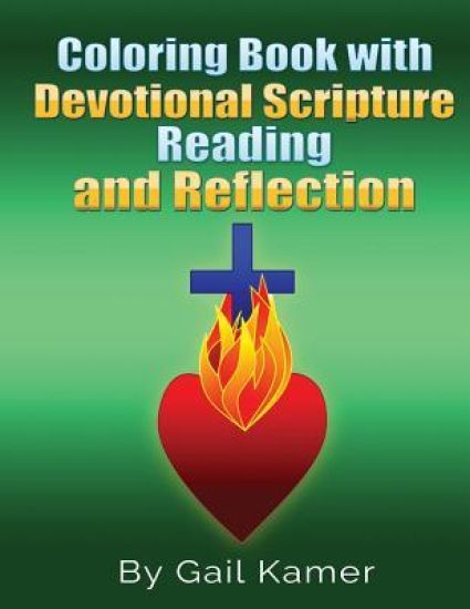 Coloring Book with Devotional Scripture Reading and Reflection