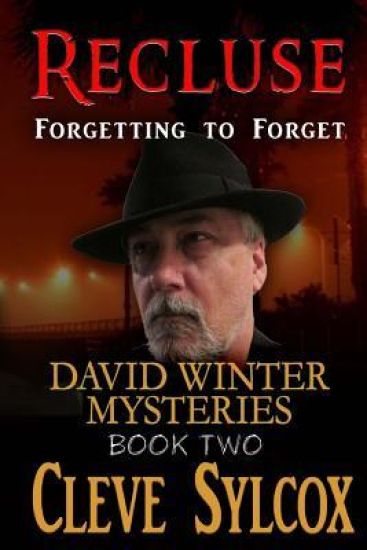 David Winter Mysteries - Recluse: Forgetting To Forget