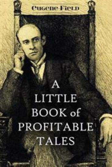 A Little Book of Profitable Tales