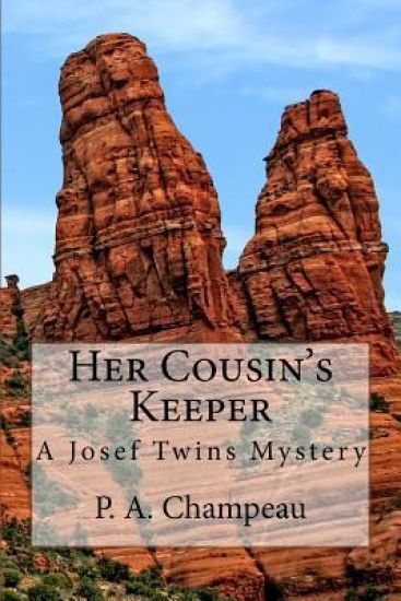 Her Cousin's Keeper: A Josef Twins Mystery
