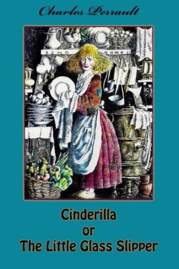 Cinderilla or The Little Glass Slipper
