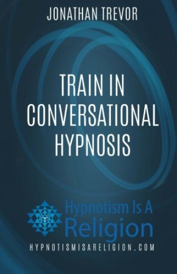 Train In Conversational Hypnosis