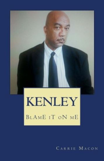 Kenley: Blame It On Me