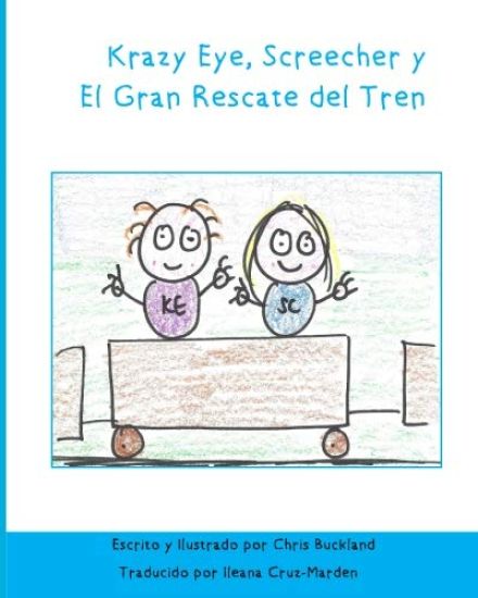 Krazy Eye, Screecher y El Gran Rescate del Tren: Una historia de Krazy Eye