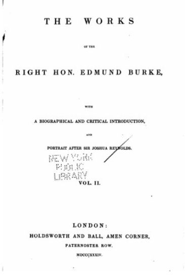 The Works of the Right Hon. Edmund Burke - Vol. II