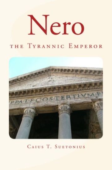 Nero: the Tyrannic Emperor