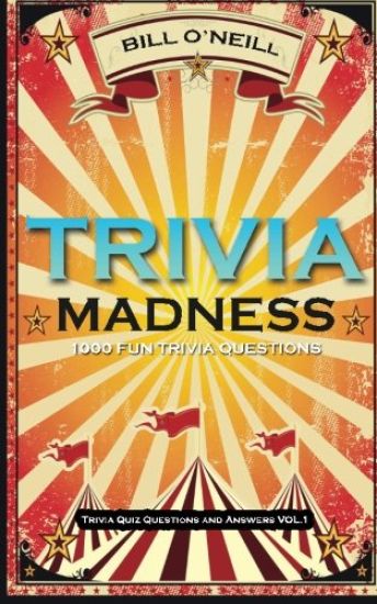 Trivia Madness: 1000 Fun Trivia Questions