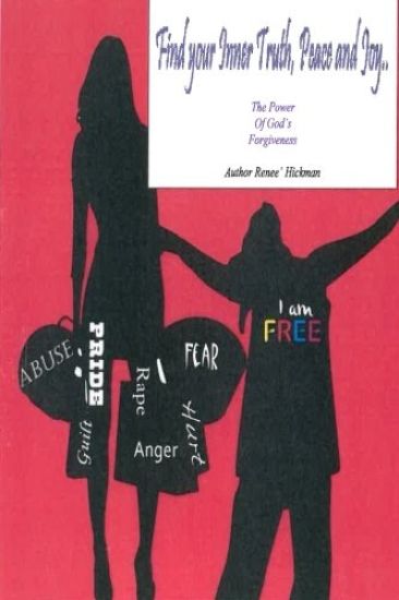 Find your Inner Truth, Peace and Joy: The Power of God's Forgiveness