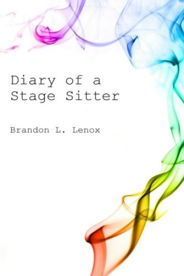 Diary of a Stage Sitter