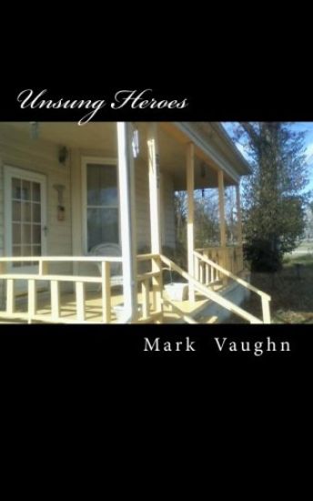 Unsung Heroes