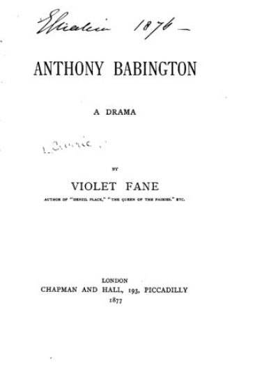 Anthony Babington, A Drama